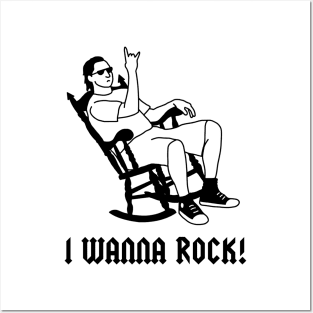 I wanna rock! Posters and Art